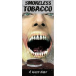 Smokeless Tobacco: A Nasty Habit - English Pamphlet