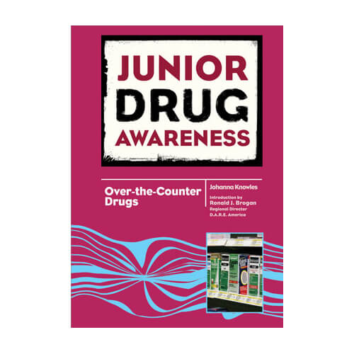 Junior Drug Awareness: Over-the-Counter Drugs