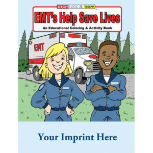 Emts Help Save Lives, Coloring And Activity Book-Customizable