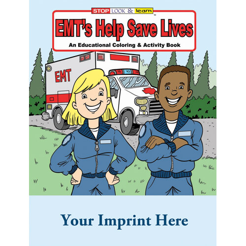 Emts Help Save Lives, Coloring And Activity Book-Customizable 2 Emts Help Save Lives, Coloring And Activity Book-Customizable