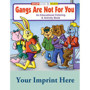Gangs Are Not For You Coloring And Activity Book - Customizable