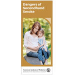 |Dangers of Secondhand Smoke - Pamphlet