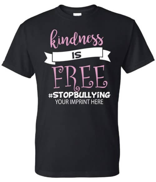 Bullying Prevention Shirt: Kindness is Free 3