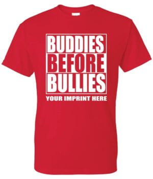 Bullying Prevention Shirt: Buddies Before Bullies 17