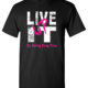 Live It Up Drug Prevention Shirt