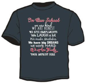 School Spirit Shirt: In Our School 61