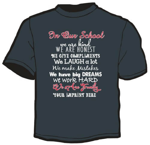 School Spirit Shirt: In Our School 2