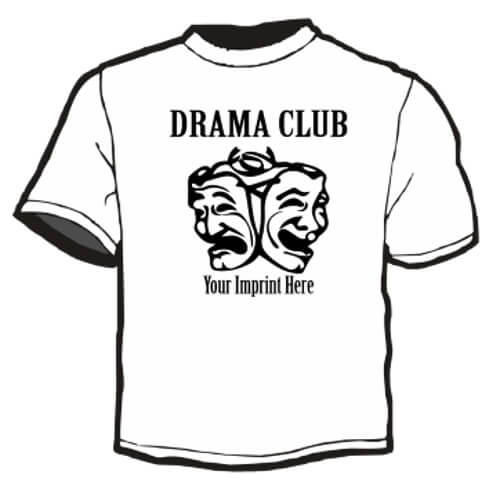 Clubs and Activities Shirt: Drama Club 1