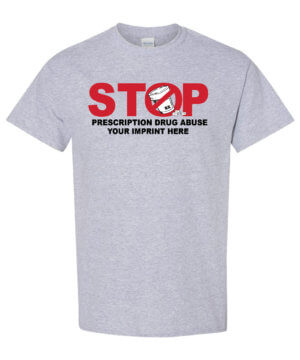 Stop prescription drug abuse. Drug prevention shirt