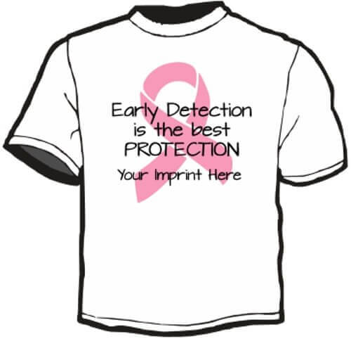 Shirt Template: Early Detection is The Best Protection 3
