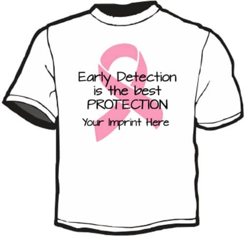 Shirt Template: Early Detection is The Best Protection 1