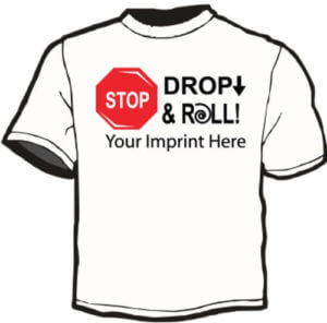 Shirt Template: Stop, Drop, and Roll 7