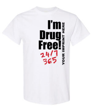 I'm drug free! Drug prevention shirt