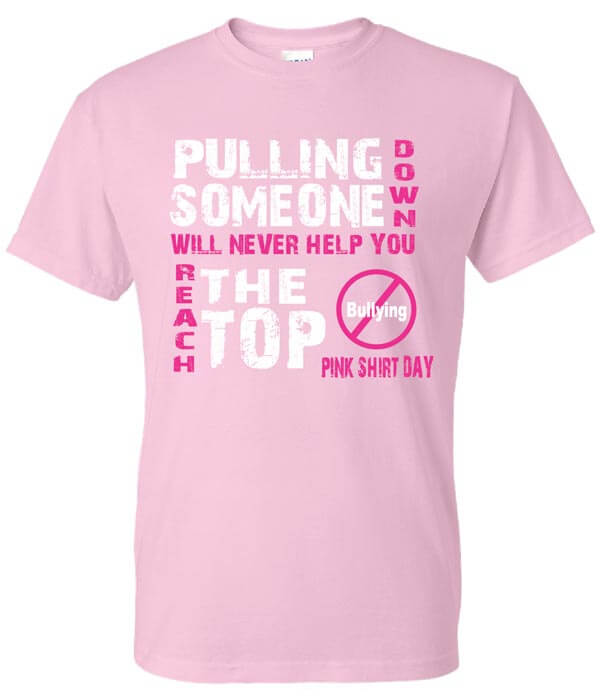 Character Shirt: Pulling Someone Down Will Never Help You 2