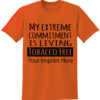 Tobacco Prevention Shirt: My Extreme Commitment…