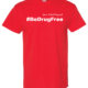 Be drug free shirt
