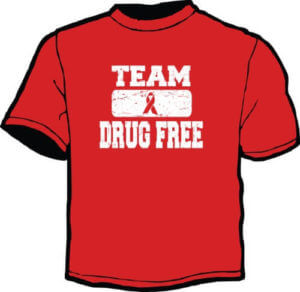 Shirt Template: Team Drug Free... 6