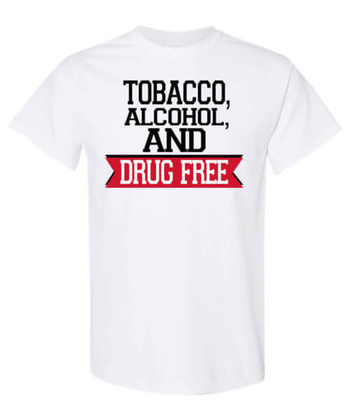 Shirt Template: Tobacco, Alcohol & Drug Free 2