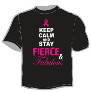 Shirt Template: Keep Calm and Stay Fierce 24