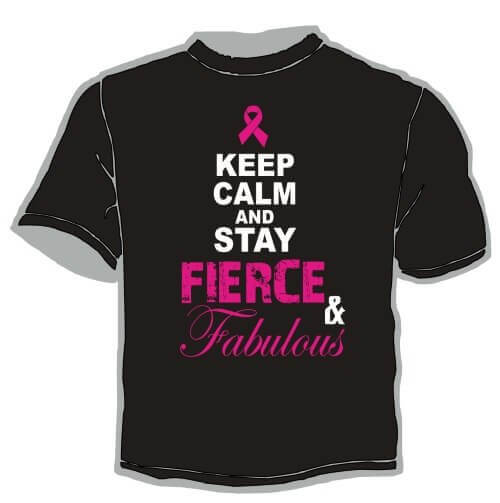 Shirt Template: Keep Calm and Stay Fierce 3