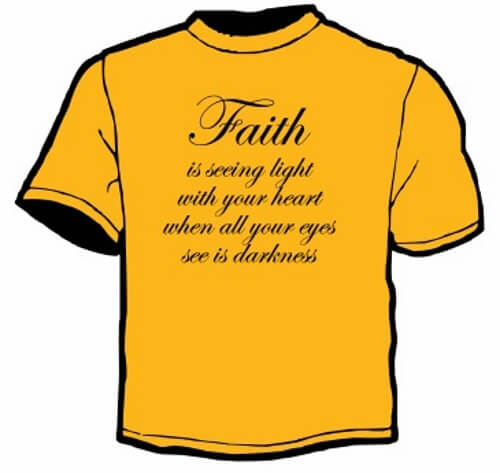 Shirt Template: Faith Is... 2
