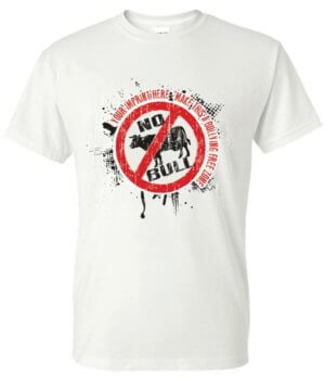Bullying Prevention Shirt: No Bull 11