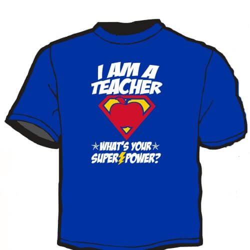 Shirt Template: I am A Teacher 2