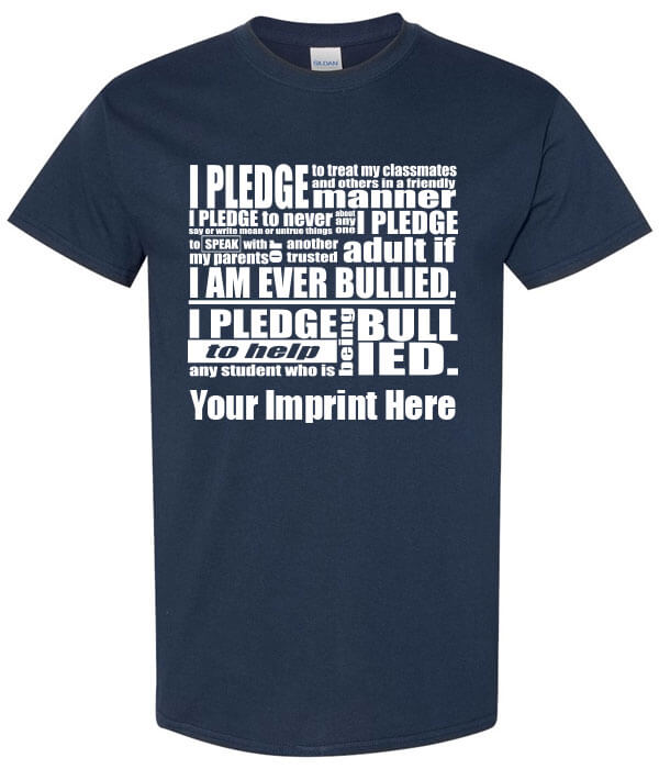 Bullying Prevention Shirt: I Pledge 2