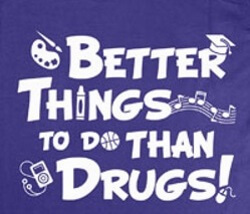 Drug Prevention Banner (Customizable): Better Things To... 6