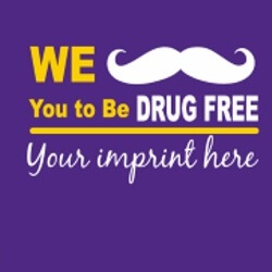 Drug Prevention Banner (Customizable): We "mustache" You... 1
