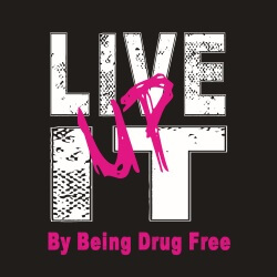 Drug Prevention Banner (Customizable): Live It Up... 36
