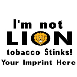 Tobacco Prevention Banner (Customizable): I'm Not Lion... 1