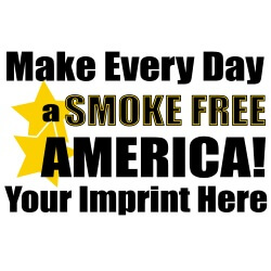 Tobacco Prevention Banner (Customizable): Make Every Day... 1
