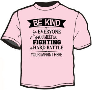 Shirt Template: Be Kind For... 5