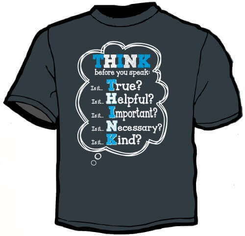 Shirt Template: Think Before You... 2