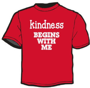 Shirt Template: Kindness Begins With... 3