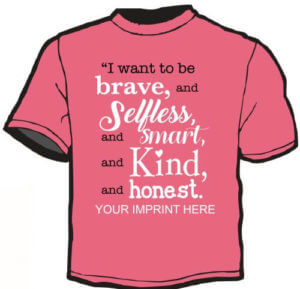 Kindness Shirt: I Want to...-Customizable 3