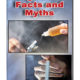 E-Cigarettes: Facts and Myths