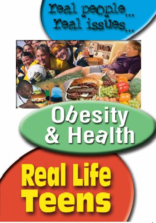 Real Life Teens: Obesity & Health - DVD 2