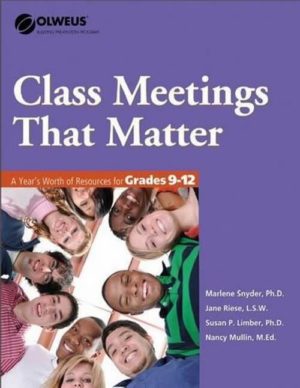 Olweus Class Meetings That Matter 9-12 21