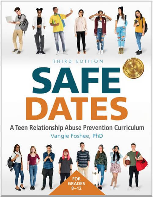 Safe Dates - A Teen Relationship Abuse Prevention Curriculum - 3rd Edition 3