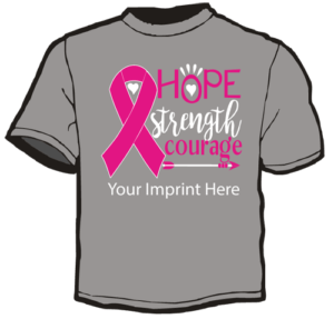 Shirt Template: Hope Strength Courage 7