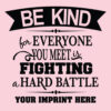 Kindness Banner (Customizable): Be Kind For…