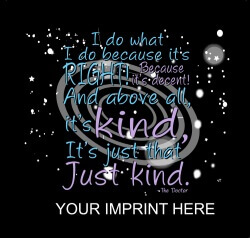 Kindness Banner (Customizable): I Do What... 7