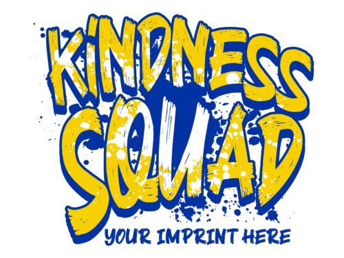 Kindness Banner: Kindness Squad - Customizable