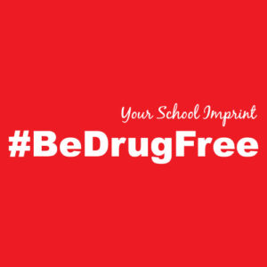 Drug Prevention Banner (Customizable): #BeDrugFree