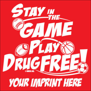 Drug Prevention Banner (Customizable): Stay In The…