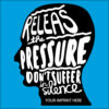 Suicide Prevention Banner (Customizable): Release the Pressure