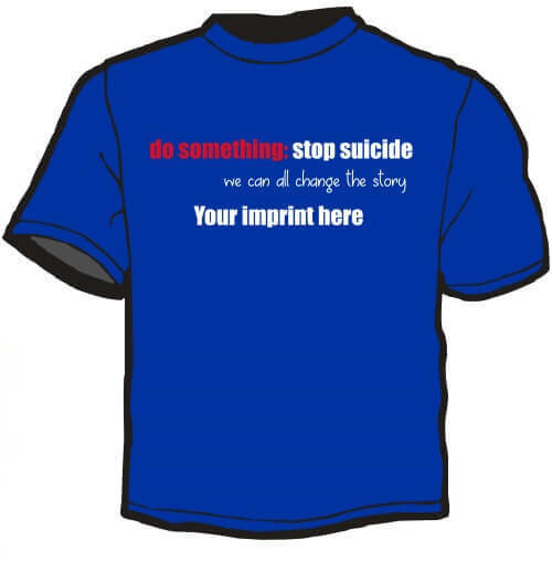 Shirt Template: Do Something: Stop Suicide 3