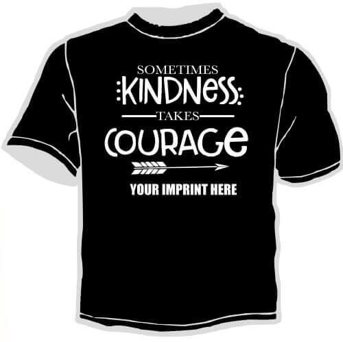 Shirt Template: Sometimes Kindness... 3